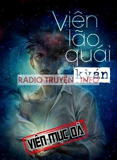Viên Lão Quái Kỳ Án