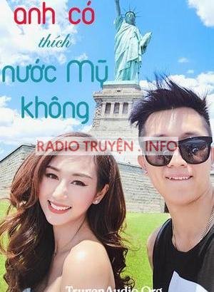 Anh Có Thích Nước Mỹ Không?