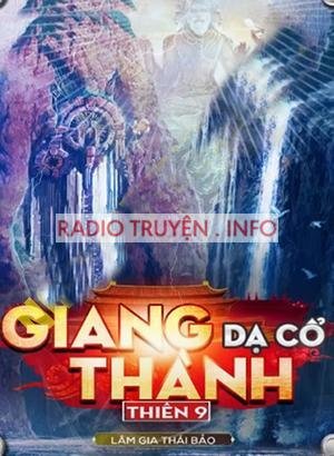 Cửu Long Quái Sự Ký Thiên 9: Giang Thành Dạ Cổ