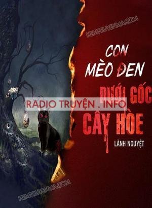 Con Mèo Đen Dưới Gốc Cây Hòe