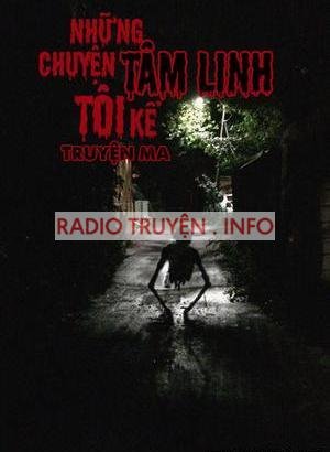 Những Chuyện Tâm Linh Tôi Kể