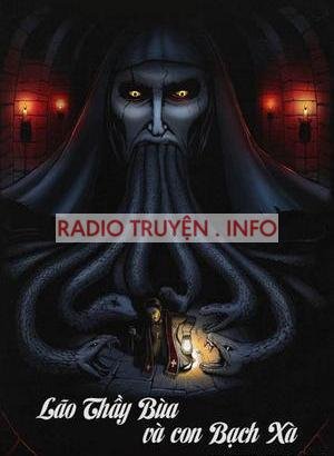 Lão Thầy Bùa Và Con Bạch Xà