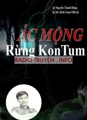 Ác Mộng Rừng Kon Tum