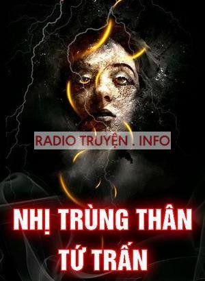 Nhị Trùng Thân Tứ Trấn