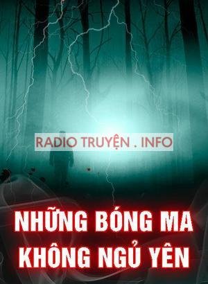 Những Bóng Ma Không Ngủ Yên