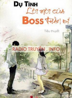 Dụ Tình, Lời Mời Của Boss Thần Bí