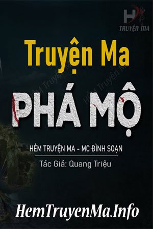 Phá Mộ - MC Đình Soạn