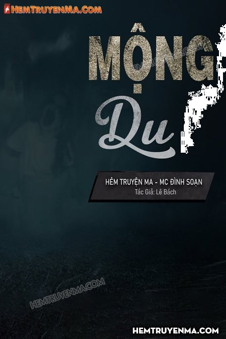 Mông Du - MC Đình Soạn