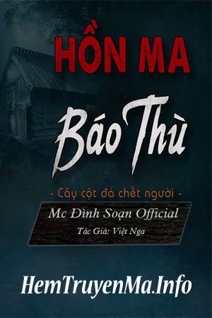 Cây Cột Đá Chết Người