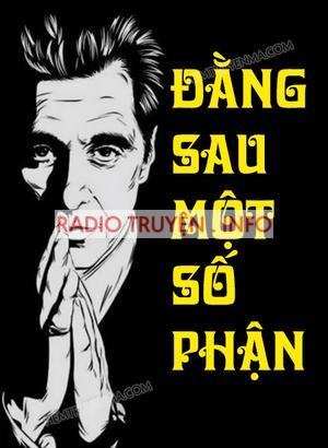 Đằng Sau Một Số Phận