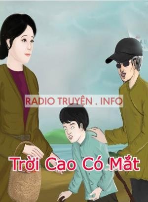 Trời Cao Có Mắt Trên Đầu 3 Thước Có Thần Linh