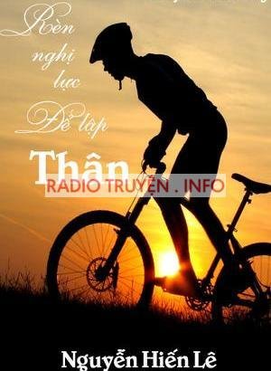 Rèn Nghị Lực Để Lập Thân - Truyện Audio Hay