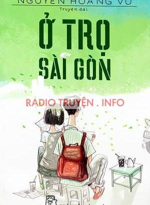 Ở Trọ Sài Gòn - Truyện Ngắn Chọn Lọc