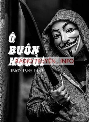 Ô Buôn Người - Truyện Trinh Thám