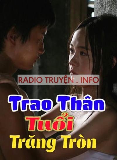 Trao Thân Tuổi Trăng Tròn