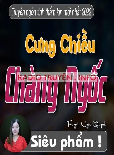 Cưng Chiều Chàng Ngốc