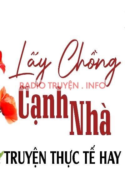 Lấy Chồng Cạnh Nhà