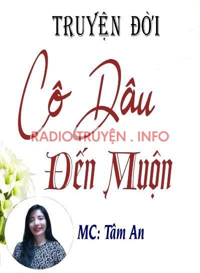 Cô Dâu Đến Muộn