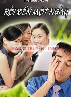 Rồi đến một ngày