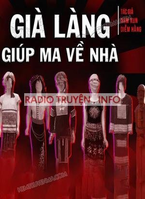 Già Làng Giúp Ma Về Nhà