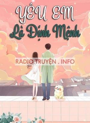 Yêu Em Là Định Mệnh