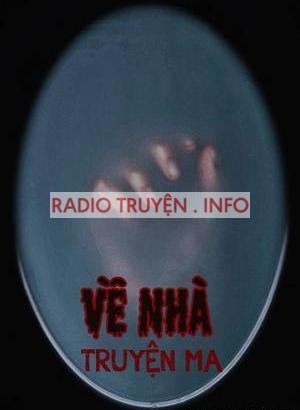 Về Nhà - Truyện Kinh Dị