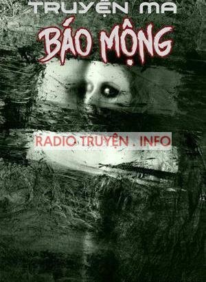 Báo Mộng - Truyện Ma Kinh Dị