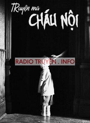 Cháu Nội - Truyện Ma Kinh Dị