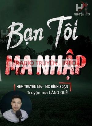 Bạn Tôi Bị Ma Nhập