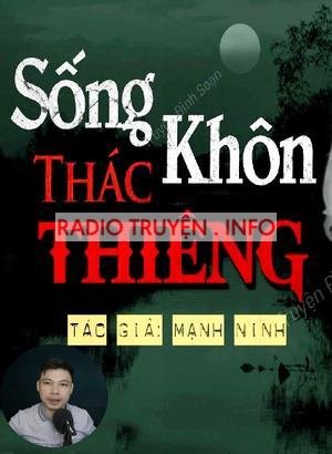 Sống Khôn Thác Thiêng