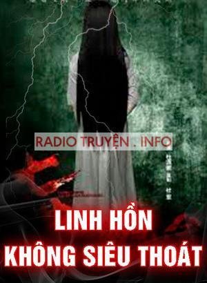 Linh Hồn Không Siêu Thoát