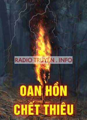 Oan Hồn C.hết Thiêu