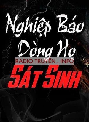 Nghiệp Báo Dòng Họ Sát Sinh