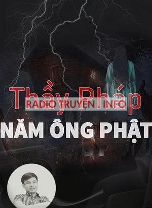 Thầy Pháp Năm Ông Phật