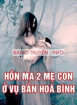 Oan hồn 2 mẹ con ở vụ bản Hoà Bình