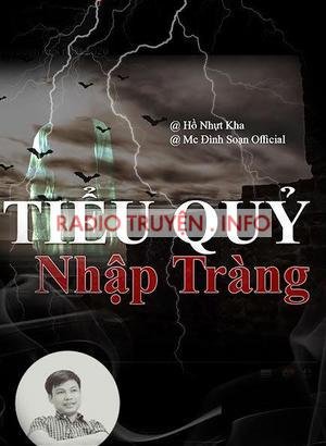 Tiểu Quỷ Nhập Tràng