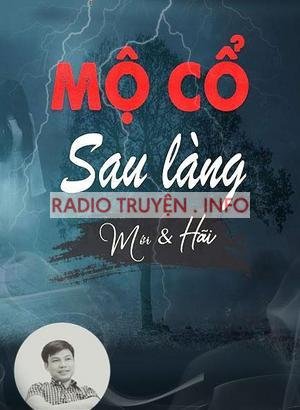 Ngôi Mộ Cổ Sau Làng