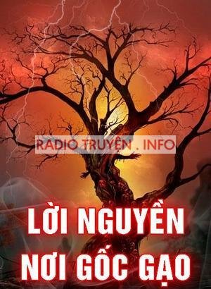 Lời Nguyền Nơi Gốc Gạo