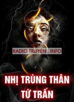 Nhị Trùng Thân Tứ Trấn