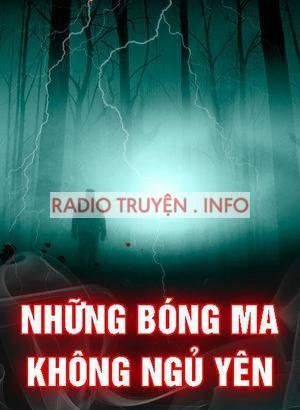 Những Bóng Ma Không Ngủ Yên