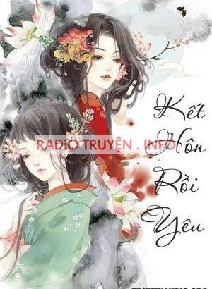 Kết Hôn Rồi Yêu