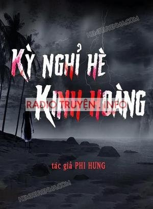 Kỳ Nghỉ Hè Kinh Hoàng