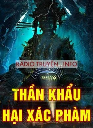 Thần Khẩu Hại Xác Phàm