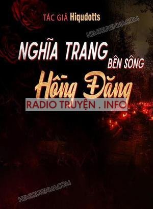 Nghĩa Trang Bên Sông Hồng Đăng