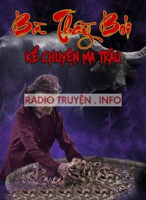 Bà Thầy Bói Kể Chuyện Ma Trâu