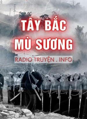 Tây Bắc Mù Sương