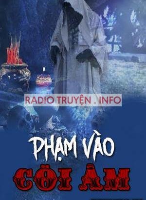 Phạm Vào Cõi Âm