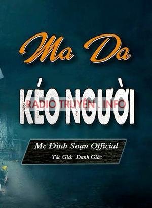 Ma Da Kéo Người