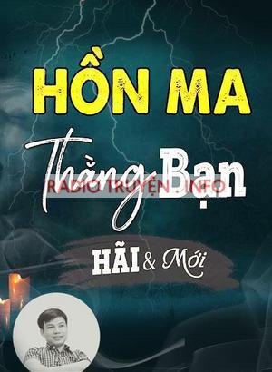 Hồn Ma Thằng Bạn