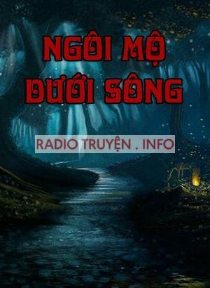 Ngôi Mộ Dưới Sông